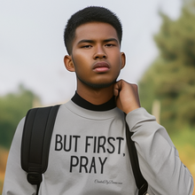 Load image into Gallery viewer, &quot;But First, Pray&quot; Men&#39;s Long Sleeve Shirt (Black Letters)