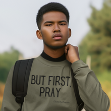Load image into Gallery viewer, &quot;But First, Pray&quot; Men&#39;s Long Sleeve Shirt (Black Letters)