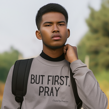 Load image into Gallery viewer, &quot;But First, Pray&quot; Men&#39;s Long Sleeve Shirt (Black Letters)
