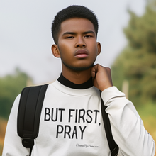 Load image into Gallery viewer, &quot;But First, Pray&quot; Men&#39;s Long Sleeve Shirt (Black Letters)