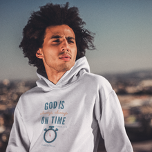 Load image into Gallery viewer, &quot;God is Always, Always on Time&quot; Men&#39;s Hoodie