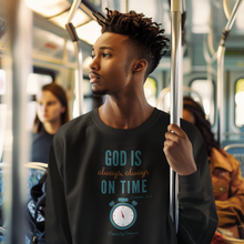 Load image into Gallery viewer, &quot;God is Always, Always on Time&quot; Men&#39;s Long Sleeve Shirt