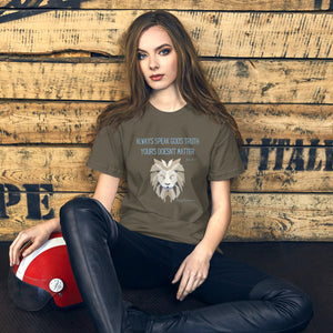"Always Speak God's Truth" Women's T-Shirt