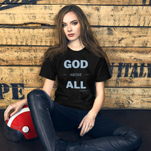 Load image into Gallery viewer, &quot;God Above All&quot; Women&#39;s T-Shirt