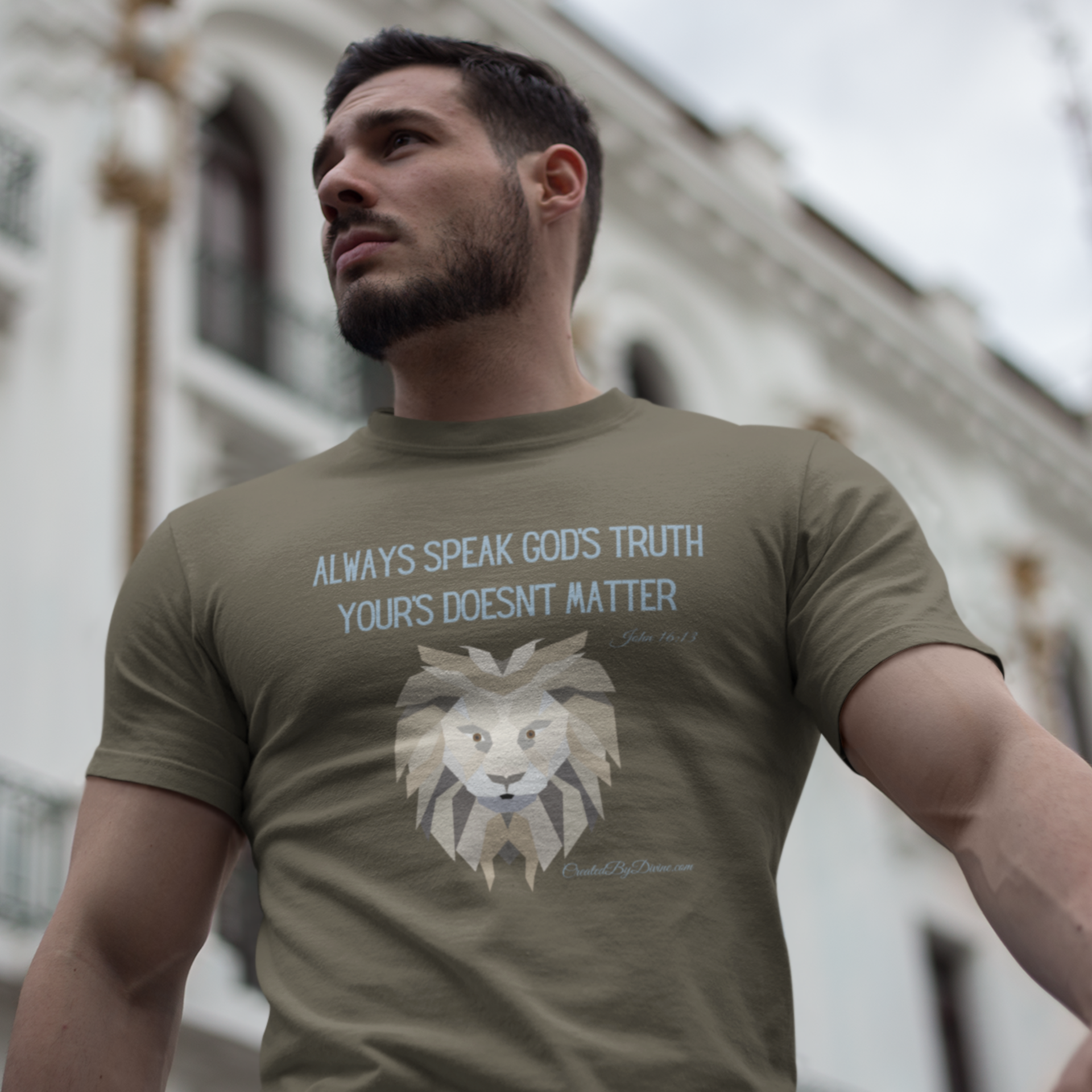 "Always Speak God's Truth" Men's T-Shirt