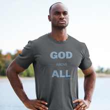 Load image into Gallery viewer, &quot;God Above All&quot; Men&#39;s T-Shirt
