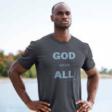 Load image into Gallery viewer, &quot;God Above All&quot; Men&#39;s T-Shirt