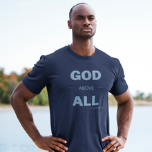 Load image into Gallery viewer, &quot;God Above All&quot; Men&#39;s T-Shirt