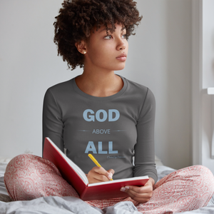 "God Above All" Women's Long Sleeve Shirt