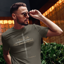 Load image into Gallery viewer, "I Have Faith. All Fear is Defeated." Men's T-Shirt