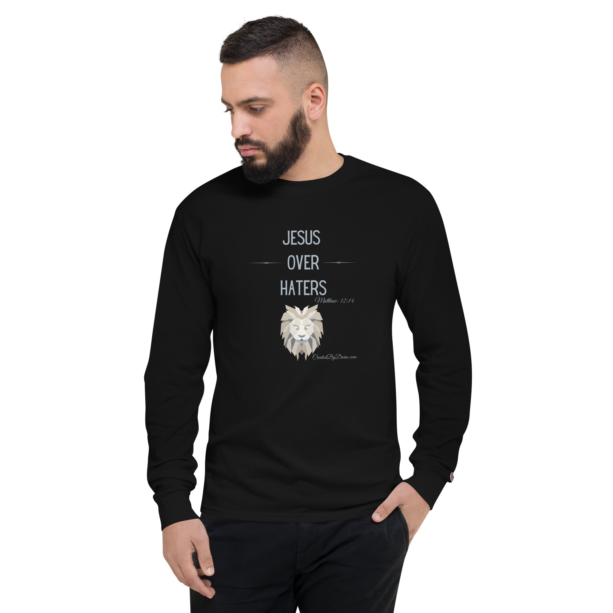 "Jesus Over Haters" Men's Champion Long Sleeve Shirt