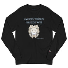 Load image into Gallery viewer, &quot;Always Speak God&#39;s Truth&quot; Men&#39;s Champion Long Sleeve Shirt