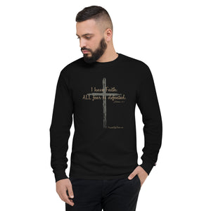 "I Have Faith. All Fear is Defeated." Men's Champion Long Sleeve Shirt