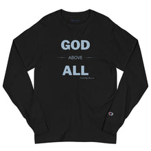 Load image into Gallery viewer, &quot;God Above All&quot; Men&#39;s Champion Long Sleeve Shirt