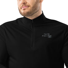 Load image into Gallery viewer, &quot;I Have Faith. All Fear is Defeated.&quot; Men&#39;s Adidas Quarter Zip Pullover