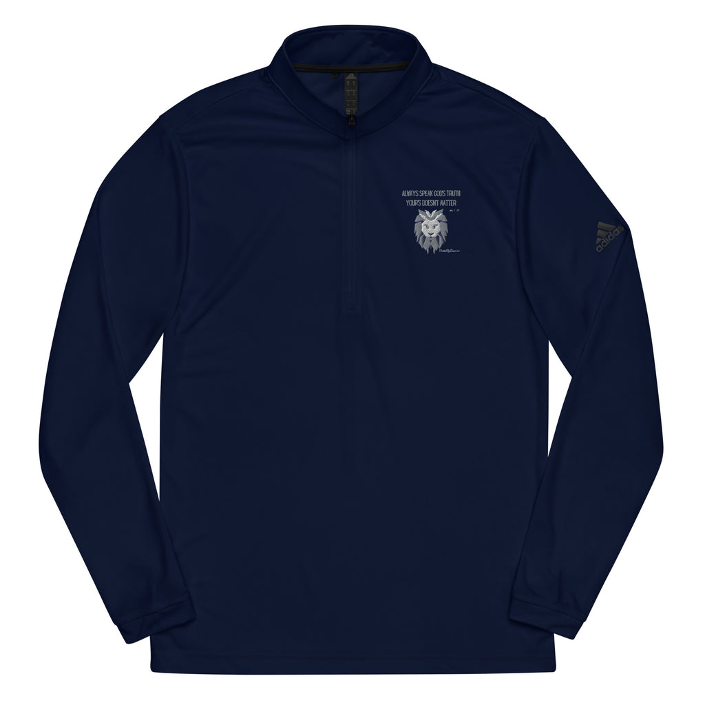 "Always Speak God's Truth" Men's Adidas Quarter Zip Pullover