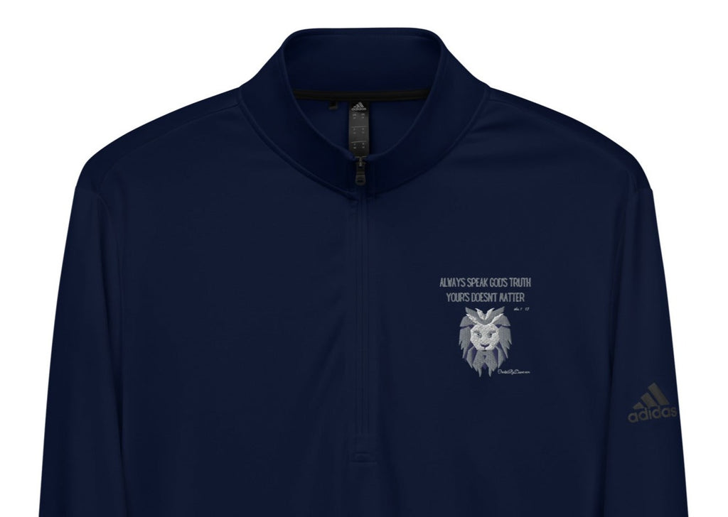 "Always Speak God's Truth" Men's Adidas Quarter Zip Pullover