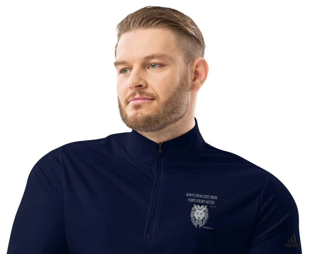 "Always Speak God's Truth" Men's Adidas Quarter Zip Pullover