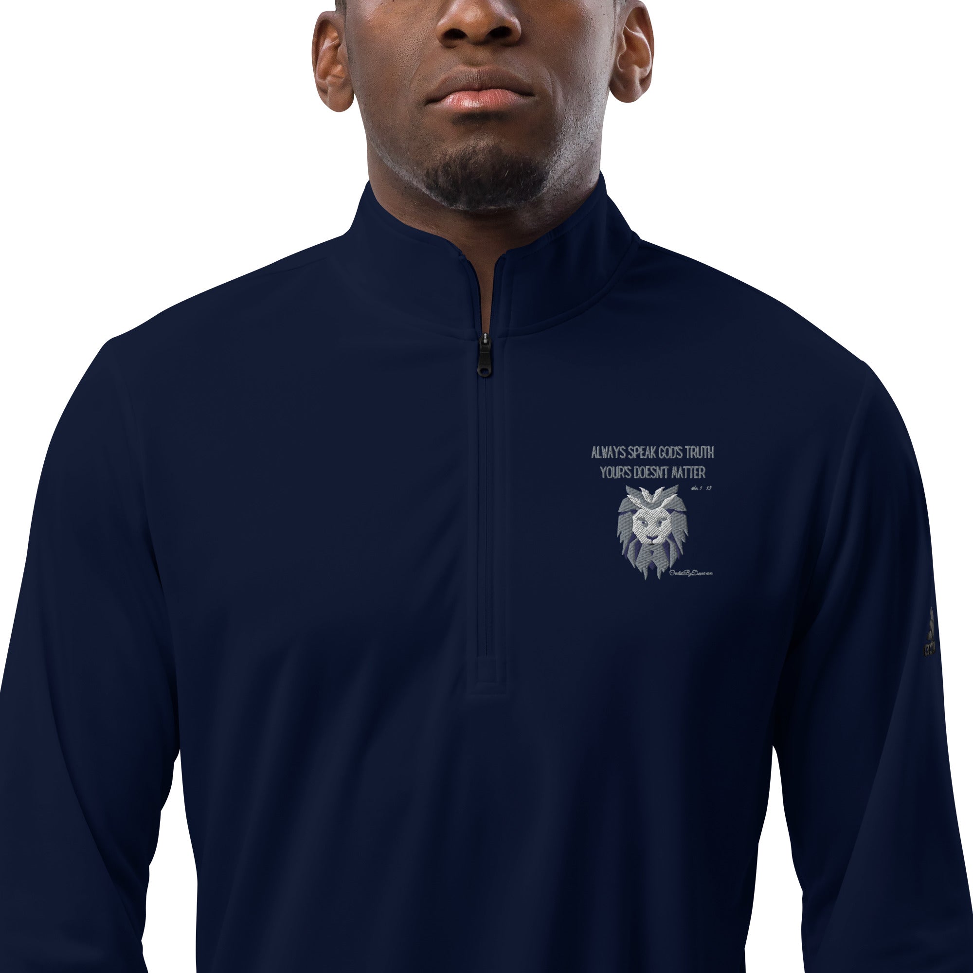 "Always Speak God's Truth" Men's Adidas Quarter Zip Pullover