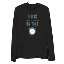Load image into Gallery viewer, &quot;God is Always, Always on Time&quot; Men&#39;s Lightweight Hoodie