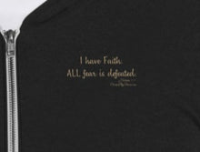 Load image into Gallery viewer, &quot;I Have Faith. All Fear is Defeated.&quot; Men&#39;s Lightweight Zip Hoodie