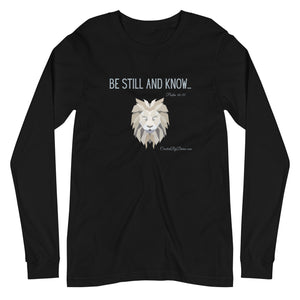 "Be Still and Know" Men's Long Sleeve Shirt