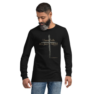 "I Have Faith. All Fear is Defeated." Men's Long Sleeve Shirt