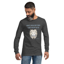 Load image into Gallery viewer, &quot;Always Speak God&#39;s Truth&quot; Men&#39;s Long Sleeve Shirt