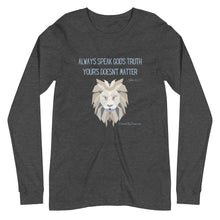 Load image into Gallery viewer, &quot;Always Speak God&#39;s Truth&quot; Men&#39;s Long Sleeve Shirt