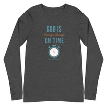 Load image into Gallery viewer, &quot;God is Always, Always on Time&quot; Men&#39;s Long Sleeve Shirt