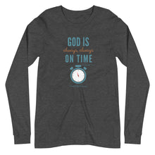 Load image into Gallery viewer, &quot;God is Always, Always on Time&quot; Men&#39;s Long Sleeve Shirt