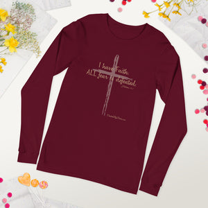 "I Have Faith. All Fear is Defeated." Women's Long Sleeve Shirt