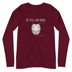 "Be Still and Know" Women's Long Sleeve Shirt