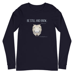 "Be Still and Know" Women's Long Sleeve Shirt
