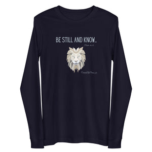 "Be Still and Know" Women's Long Sleeve Shirt