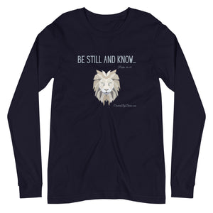 "Be Still and Know" Men's Long Sleeve Shirt