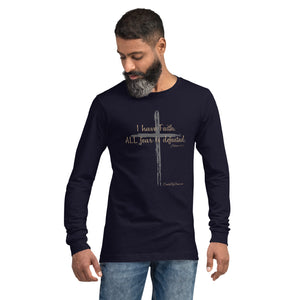 "I Have Faith. All Fear is Defeated." Men's Long Sleeve Shirt