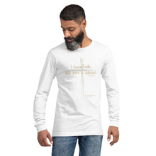 Load image into Gallery viewer, &quot;I Have Faith. All Fear is Defeated.&quot; Men&#39;s Long Sleeve Shirt