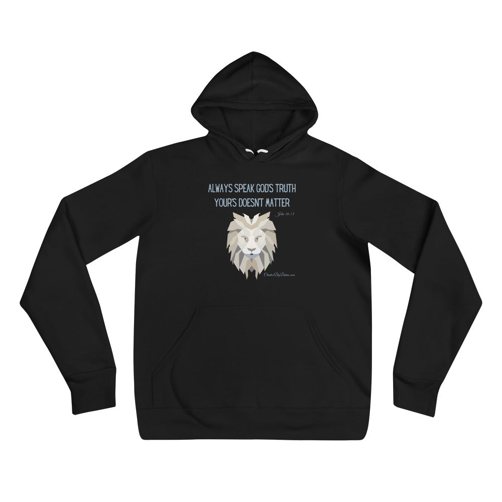 "Always Speak God's Truth" Men's Hoodie
