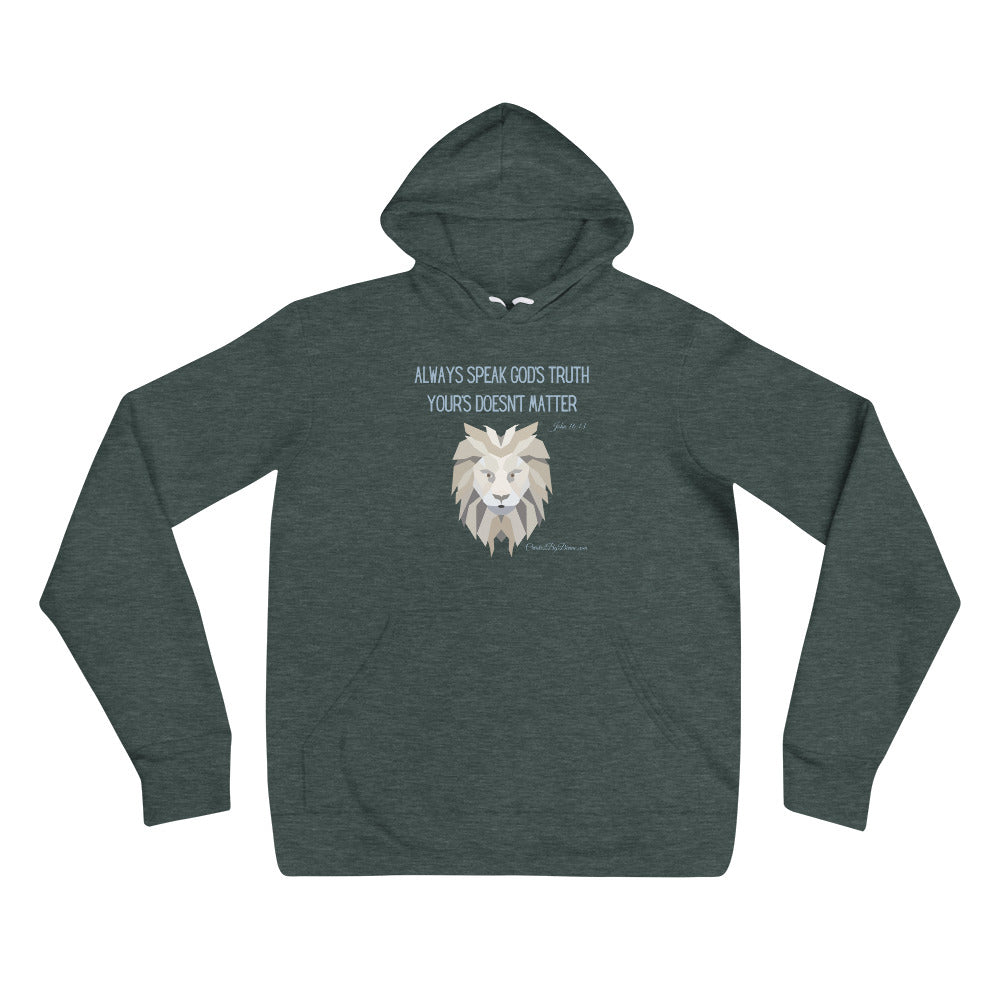 "Always Speak God's Truth" Men's Hoodie