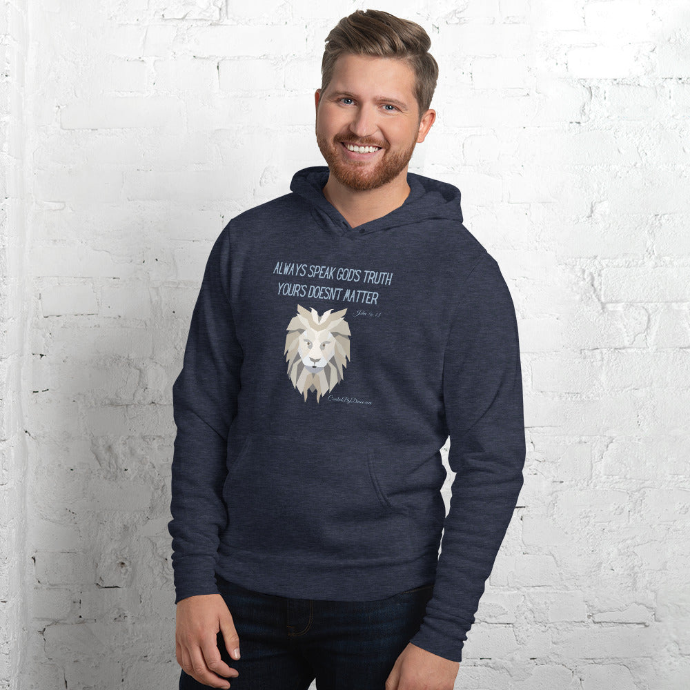 "Always Speak God's Truth" Men's Hoodie