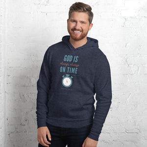 "God is Always, Always on Time" Men's Hoodie