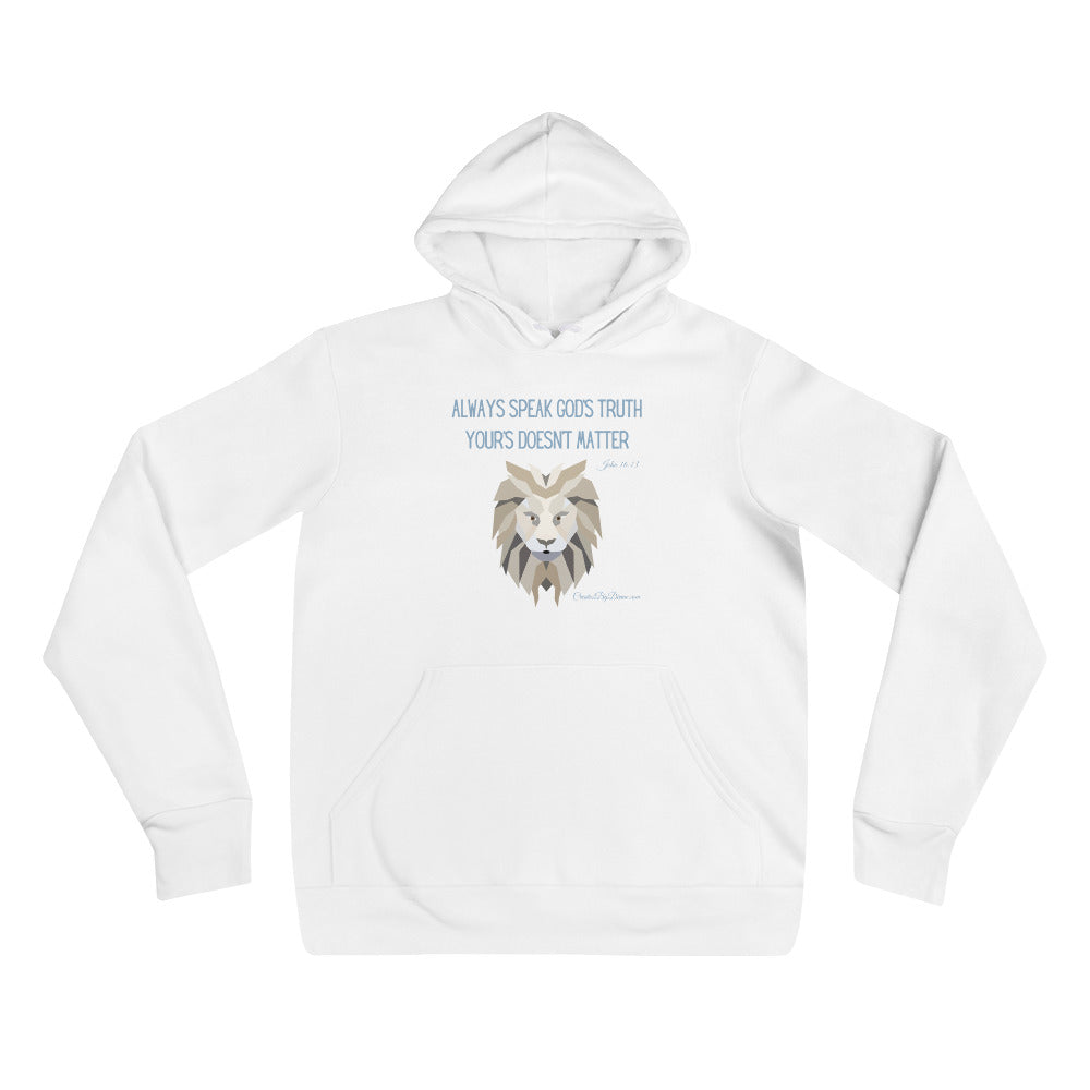 "Always Speak God's Truth" Men's Hoodie