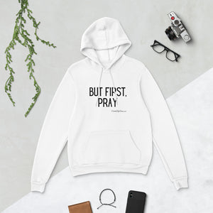 "But First, Pray" Men's Hoodie (Black Letters)