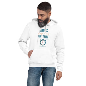 "God is Always, Always on Time" Men's Hoodie