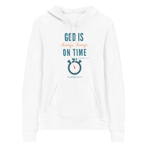 "God is Always, Always on Time" Men's Hoodie