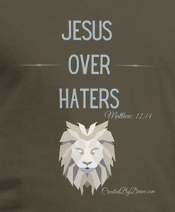 "Jesus Over Haters" Men's T-Shirt