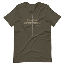 Load image into Gallery viewer, "I Have Faith. All Fear is Defeated." Men's T-Shirt