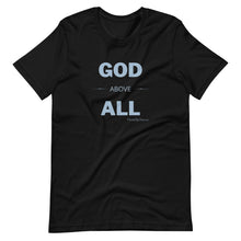 Load image into Gallery viewer, &quot;God Above All&quot; Men&#39;s T-Shirt