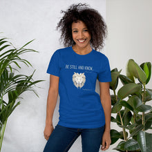 Load image into Gallery viewer, &quot;Be Still and Know&quot; Women&#39;s T-Shirt